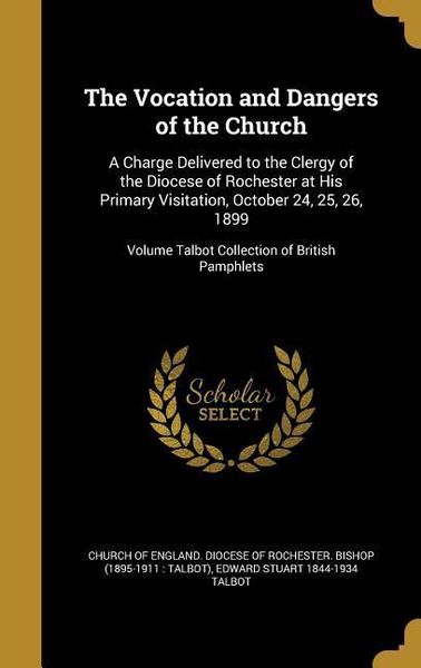 Produktbild: The Vocation and Dangers of the Church