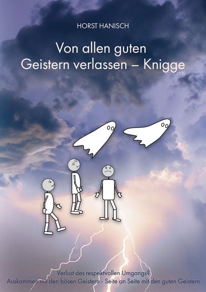Produktbild: Von allen guten Geistern verlassen - Knigge 2100
