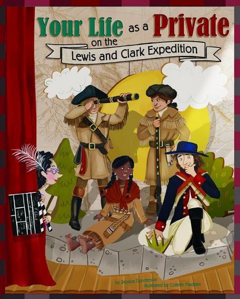 Produktbild: Your Life as a Private on the Lewis and Clark Expedition