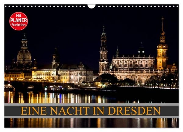 Produktbild: Eine Nacht in Dresden (Wandkalender 2026 DIN A3 quer), CALVENDO Monatskalender