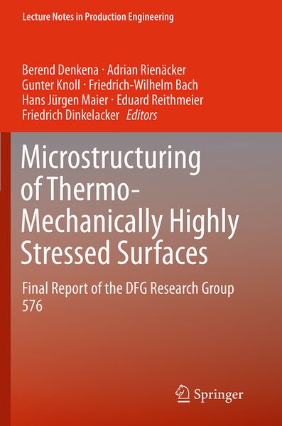 Produktbild: Microstructuring of Thermo-Mechanically Highly Stressed Surfaces