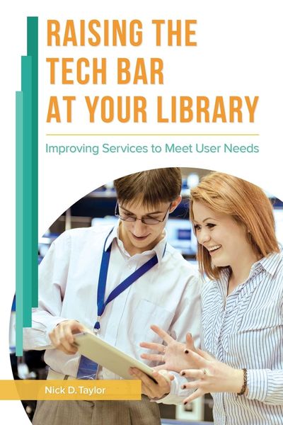 Raising the Tech Bar at Your Library