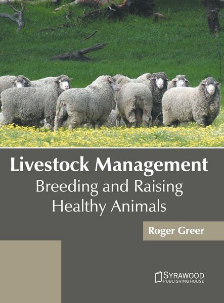 Produktbild: Livestock Management: Breeding and Raising Healthy Animals