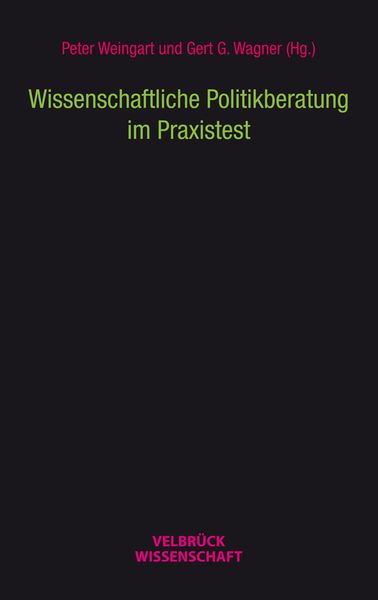 Produktbild: Wissenschaftliche Politikberatung im Praxistest