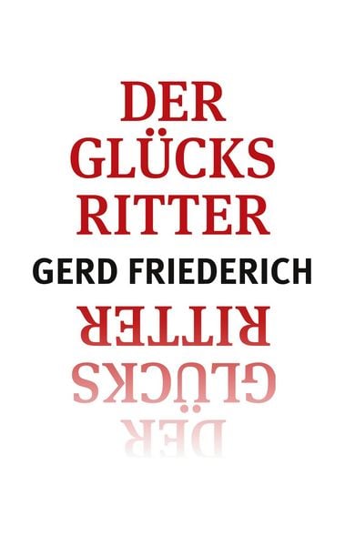 Produktbild: Der Gl&uuml;cksritter