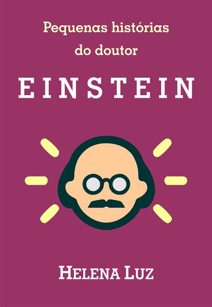 Produktbild: Pequenas hist&oacute;rias do doutor Einstein