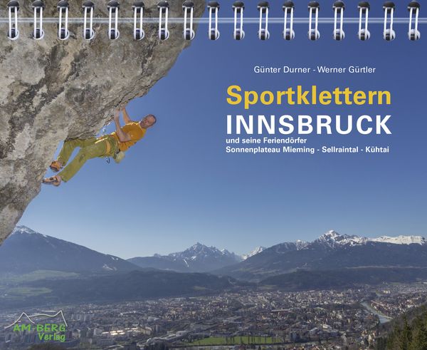 Produktbild: Sportklettern Innsbruck und seine Feriend&ouml;rfer