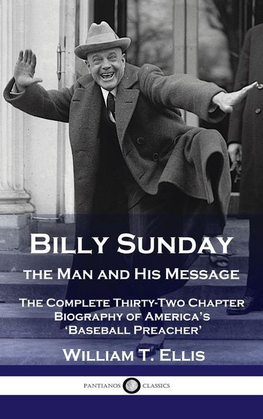 Produktbild: Billy Sunday, the Man and His Message