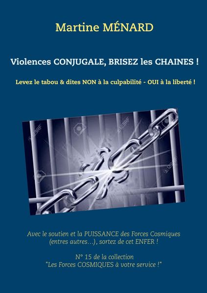 Produktbild: Violences conjugale, brisez les cha&icirc;nes !