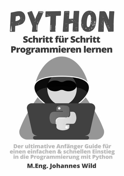 Produktbild: Python | Schritt f&uuml;r Schritt Programmieren lernen