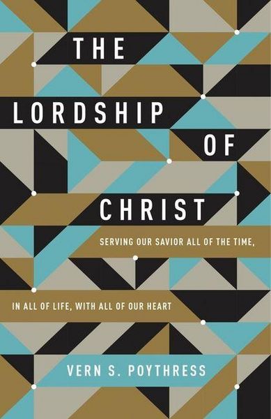 Produktbild: The Lordship of Christ