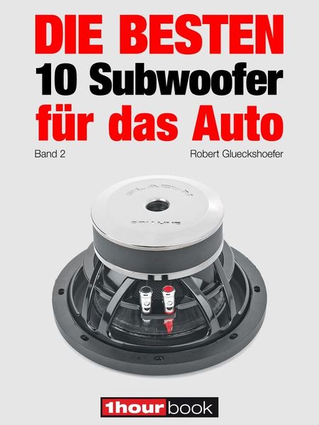 Produktbild: Die besten 10 Subwoofer f&uuml;r das Auto (Band 2)