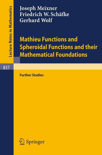 Produktbild: Mathieu Functions and Spheroidal Functions and their Mathematical Foundations
