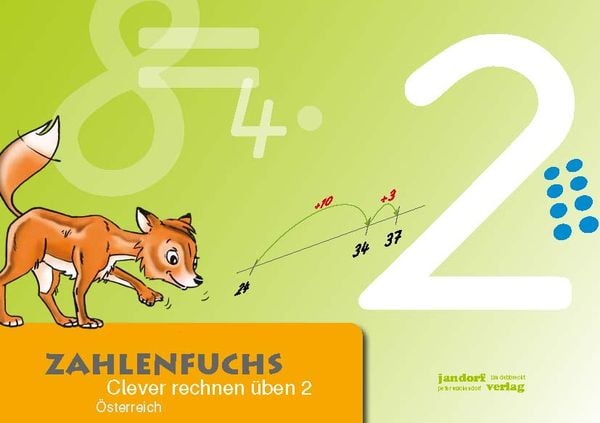 Zahlenfuchs 2 (Ausgabe Österreich), Geheftet von Thomas Auras,Peter Wachendorf, Jandorfverlag KG, 978-3-939965-60-2