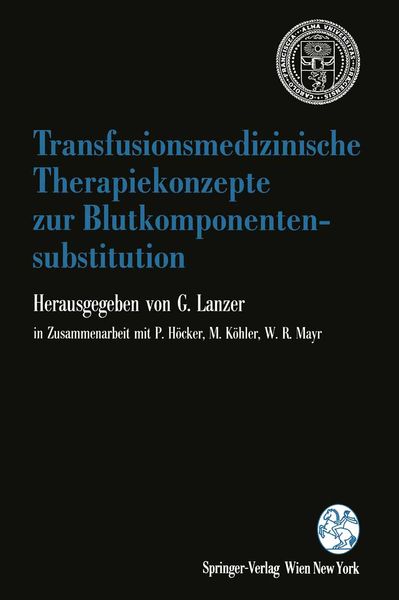 Produktbild: Transfusionsmedizinische Therapiekonzepte zur Blutkomponentensubstitution