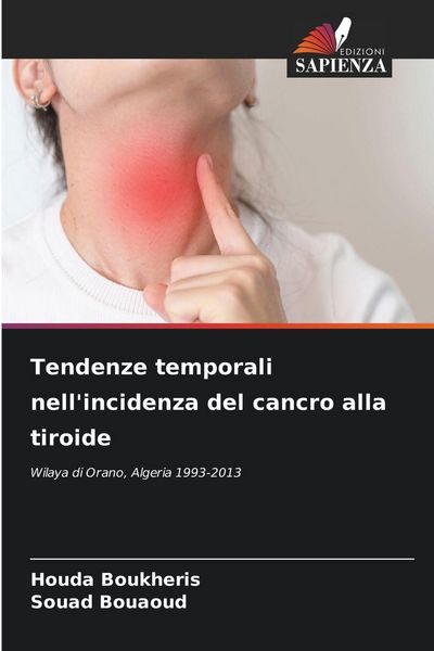Produktbild: Tendenze temporali nell'incidenza del cancro alla tiroide