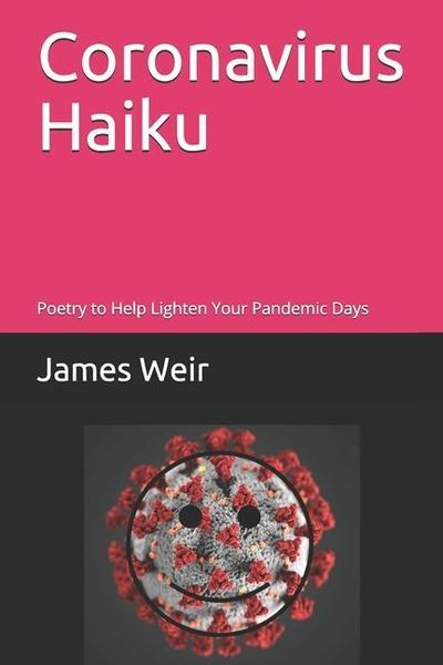 Produktbild: Coronavirus Haiku: Poetry to Help Lighten Your Pandemic Days