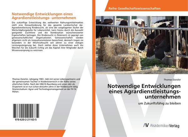 Notwendige Entwicklungen eines Agrardienstleistungs- unternehmen, Taschenbuch von Thomas Danzler, AV Akademikerverlag, 9786202211635