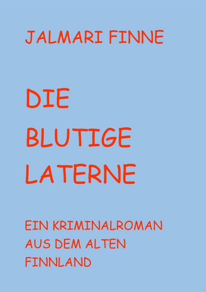 Produktbild: Die blutige Laterne