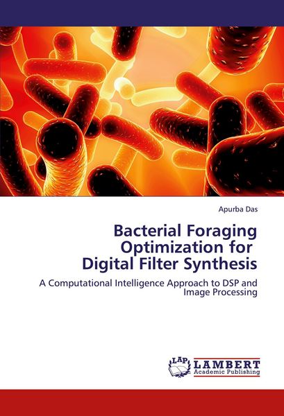 Produktbild: Bacterial Foraging Optimization for Digital Filter Synthesis