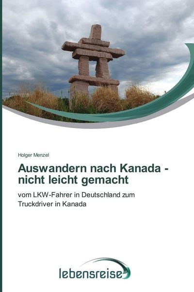 Produktbild: Auswandern nach Kanada - nicht leicht gemacht