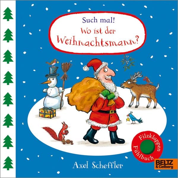 Such mal! Wo ist der Weihnachtsmann?, Gebundene Ausgabe von Axel Scheffler, Beltz Verlagsgruppe GmbH & Co. KG, 978-3-407-75294-9