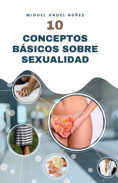 Produktbild: 10 Conceptos b&aacute;sicos sobre sexualidad