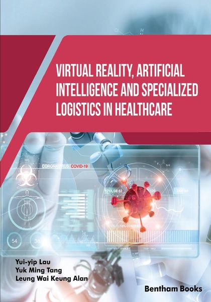 Produktbild: Virtual Reality, Artificial Intelligence and Specialized Logistics in Healthcare