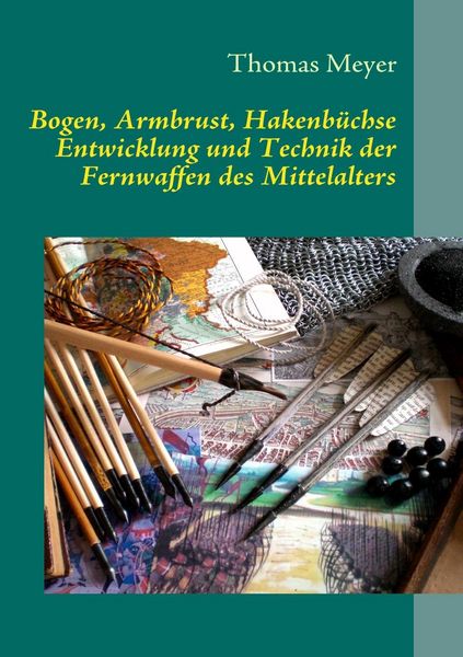 Produktbild: Bogen, Armbrust, Hakenb&uuml;chse