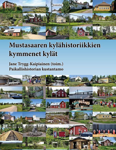 Produktbild: Mustasaaren kyl&auml;historiikkien kymmenet kyl&auml;t