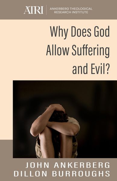 Produktbild: Why Does God Allow Suffering And Evil?