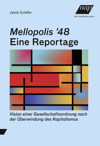 Produktbild: Mellopolis ʼ48 &ndash; Eine Reportage