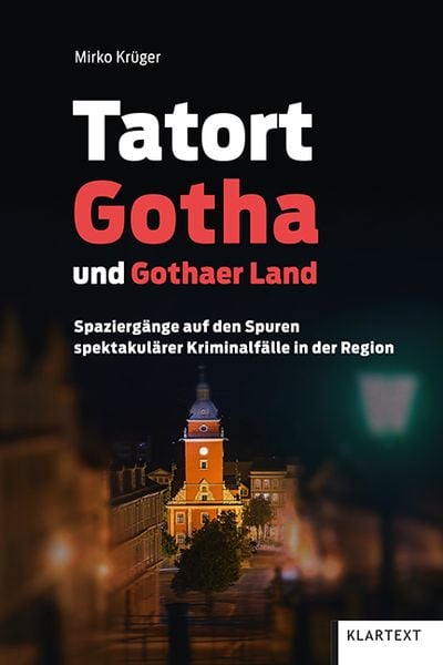 Produktbild: Tatort Gotha und Gothaer Land