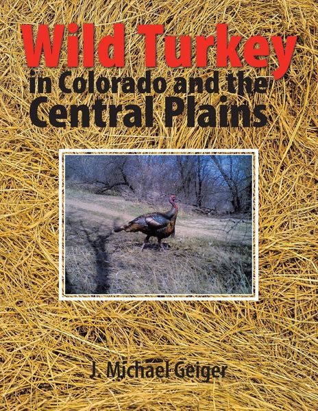 Produktbild: Wild Turkey in Colorado and the Central Plains