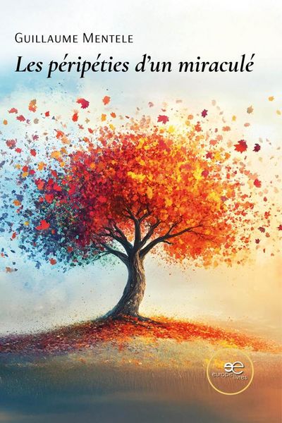 Produktbild: Les p&eacute;rip&eacute;ties d'un miracul&eacute;