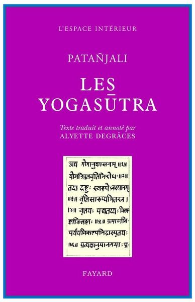 Produktbild: Les Yogas&ucirc;tra de Pata&ntilde;jali