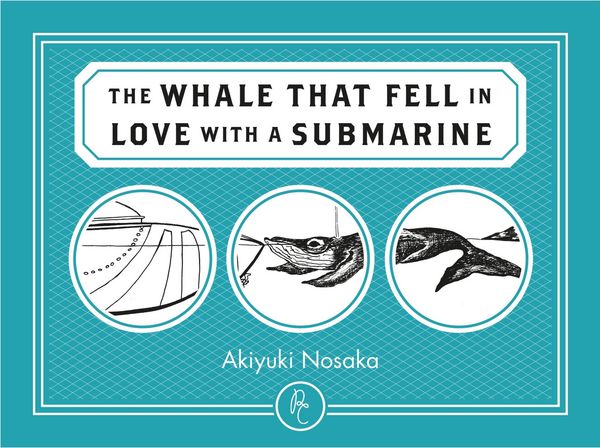 Produktbild: The Whale That Fell in Love with a Submarine
