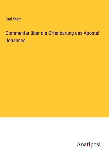 Produktbild: Commentar &uuml;ber die Offenbarung des Apostel Johannes