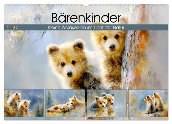 Produktbild: B&auml;renkinder. Kleine Waldseelen im Licht der Natur (Wandkalender 2027 DIN A2 quer), CALVENDO Monatskalender