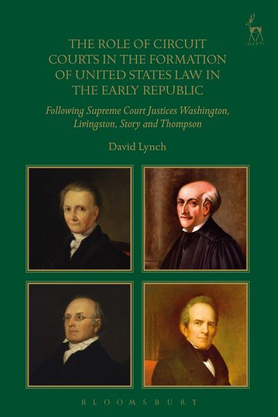 Produktbild: The Role of Circuit Courts in the Formation of United States Law in the Early Republic