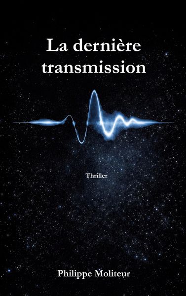 Produktbild: La derni&egrave;re transmission