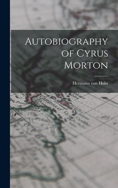 Produktbild: Autobiography of Cyrus Morton