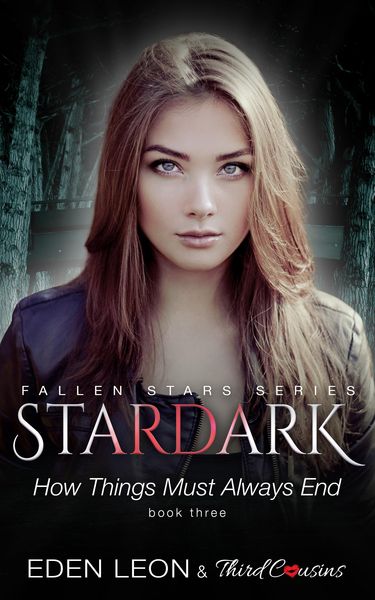 Produktbild: Stardark - How Things Must Always Be (Book 3) Fallen Stars Series