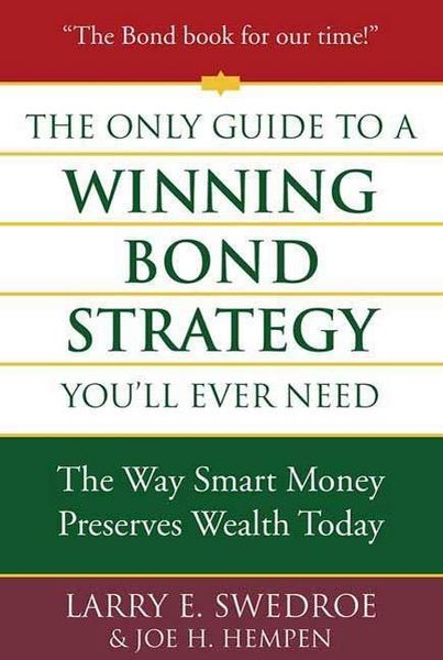 Produktbild: The Only Guide to a Winning Bond Strategy You'll Ever Need