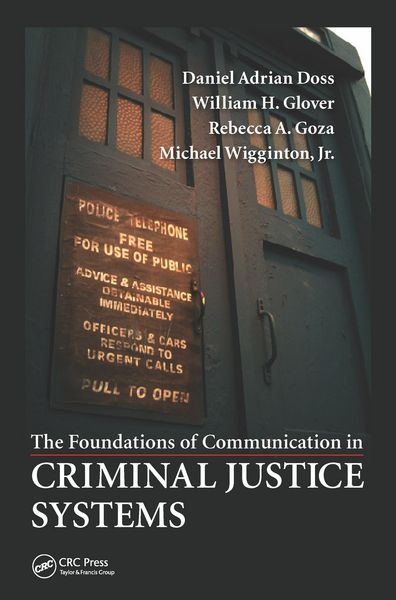 Produktbild: The Foundations of Communication in Criminal Justice Systems