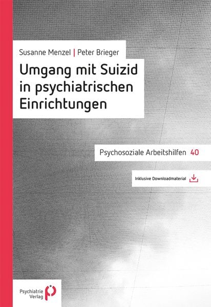 Produktbild: Umgang mit Suizid in psychiatrischen Einrichtungen