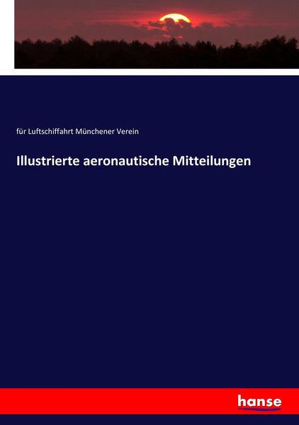 Produktbild: Illustrierte aeronautische Mitteilungen