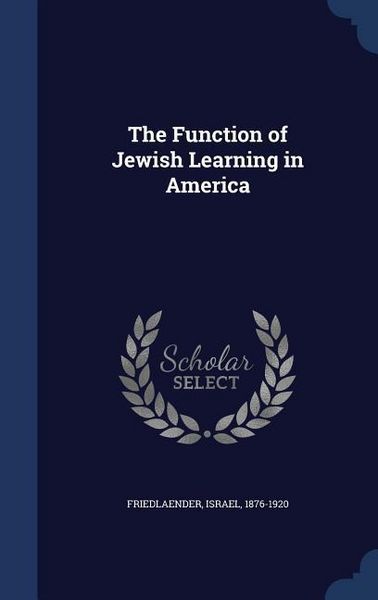 Produktbild: The Function of Jewish Learning in America