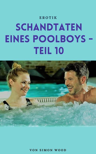 Produktbild: Schandtaten eines Poolboys - Teil 10