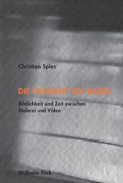 Produktbild: Die Tr&auml;gheit des Bildes